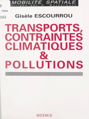 cover image of Transports, contraintes climatiques et pollutions